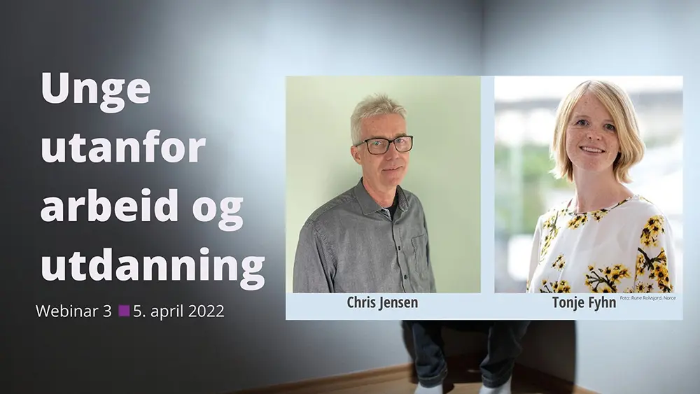 Webinar 3 unge utanfor arbeid og utdanning